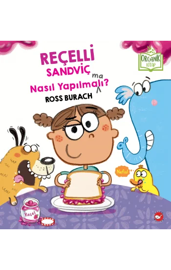 Reçelli Sandviç Nasıl Yapılma(ma)lı? Ciltli