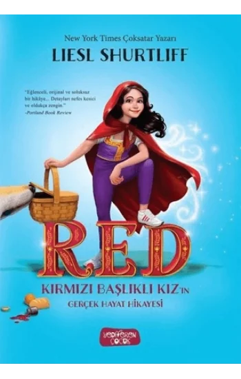 RED – Kırmızı Başlıklı Kızın Gerçek Hayat Hikayesi (Ciltli)
