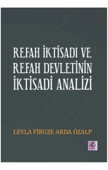 Refah İktisadı ve Refah Devletinin İktisadi Analizi