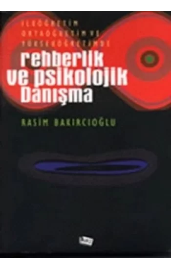 Rehberlik ve Psikolojik Danışma