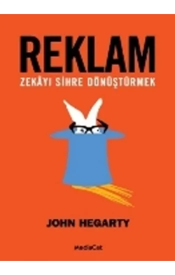 Reklam: Zekayı Sihre Dönüştürmek