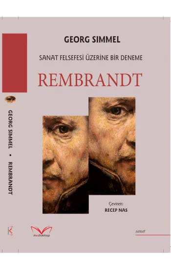 Rembrandt - Sanat Felsefesi Üzerine Bir Deneme