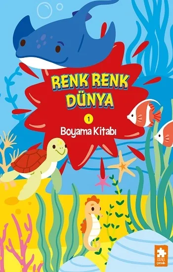 Renk Renk Dünya Boyama Kitabı - 1