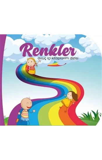 Renkler - Avuç İçi Kitaplarım Dizisi