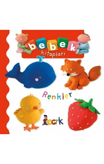 Renkler - Bebek Kitapları