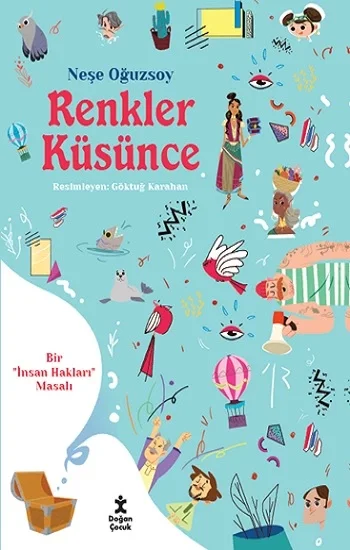 Renkler Küsünce-Bir İnsan Hakları Masalı