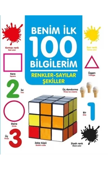 Renkler-Sayılar-Şekiller - Benim İlk 100 Bilgilerim