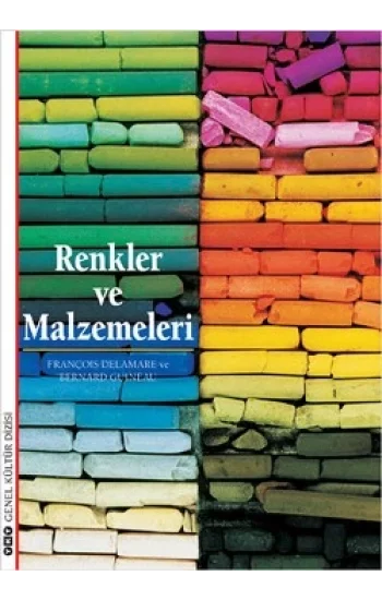 Renkler ve Malzemeleri