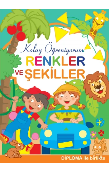 Renkler ve Şekiller - Kolay Öğreniyorum