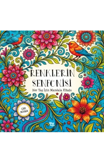Renklerin Senfonisi - Her Yaş için Mandala