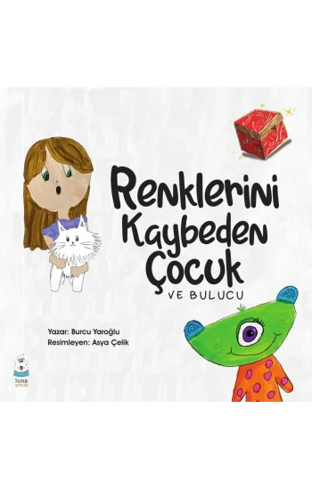 Renklerini Kaybeden Çocuk