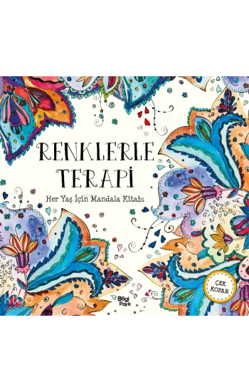 Renklerle Terapi;Her Yaş İçin Mandala Kitabı