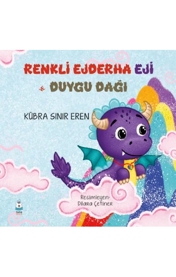 Renkli Ejderha Eji ve Duygu Dağı