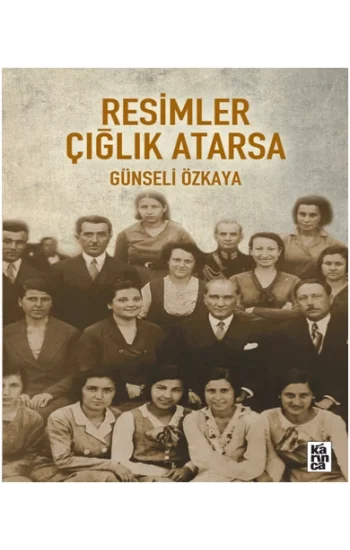 Resimler Çığlık Atarsa