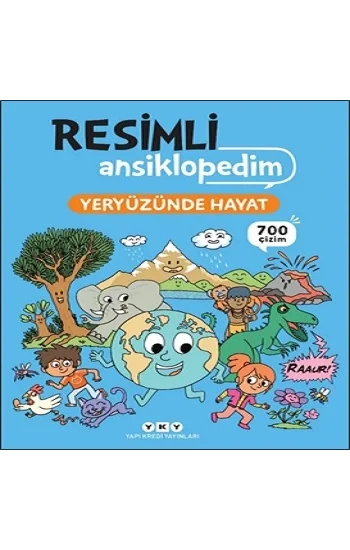 Resimli Ansiklopedim - Yeryüzünde Hayat