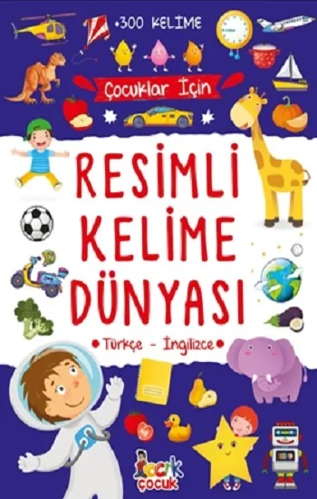 Resimli Kelime Dünyası (Ciltli)