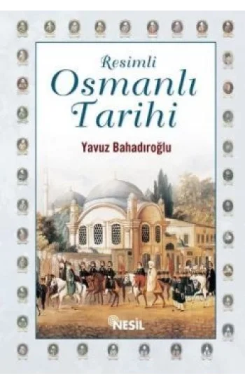 Resimli Osmanlı Tarihi