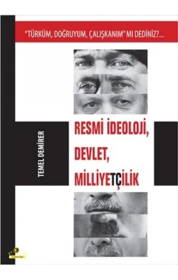 Resmi İdeoloji, Devlet, Milliyetçilik