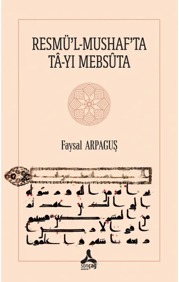 Resmü’l-Mushaf’ta Ta-yı Mebsuta