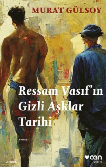 Ressam Vasıfın Gizli Aşklar Tarihi