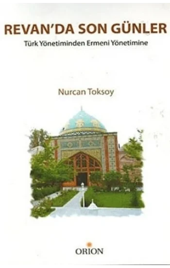 Revan’da Son Günler