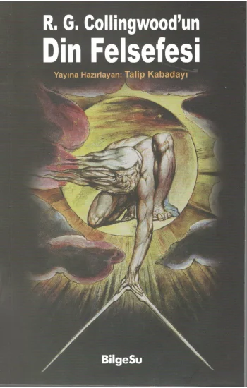 R.g Collingwoodun Din Felsefesi