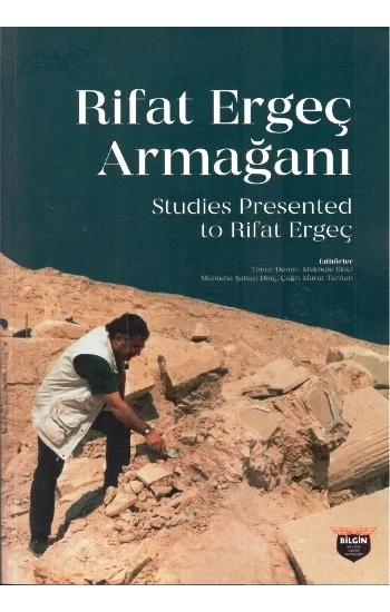 Rifat Ergeç Armağanı - Studies Presented To Rifat Ergeç