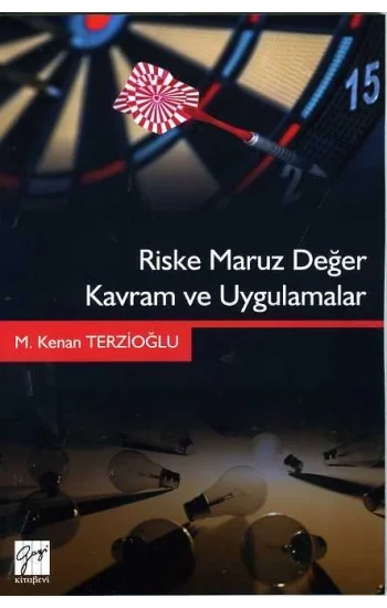 Riske Maruz Değer Kavram ve Uygulamalar