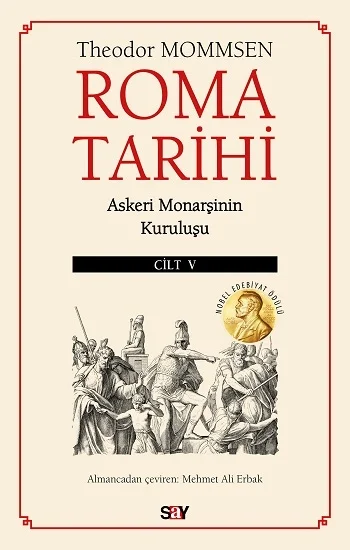 Roma Tarihi Cilt 5;Askeri Monarşinin Kuruluşu
