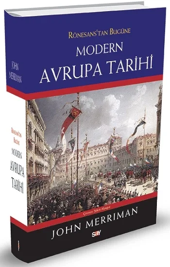 Rönesanstan Bugüne Modern Avrupa Tarihi (Ciltli)