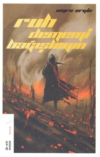 Ruh Dememi Bağışlayın