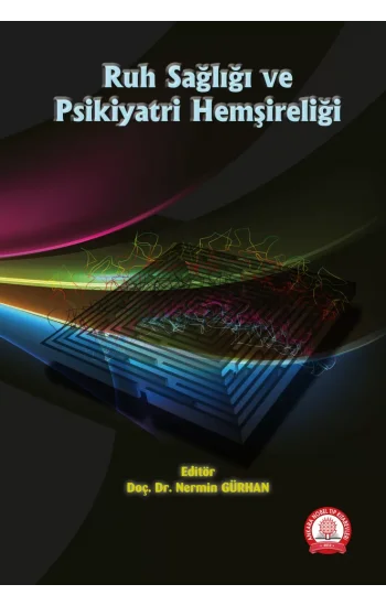Ruh Sağlığı ve Psikiyatri Hemşireliği