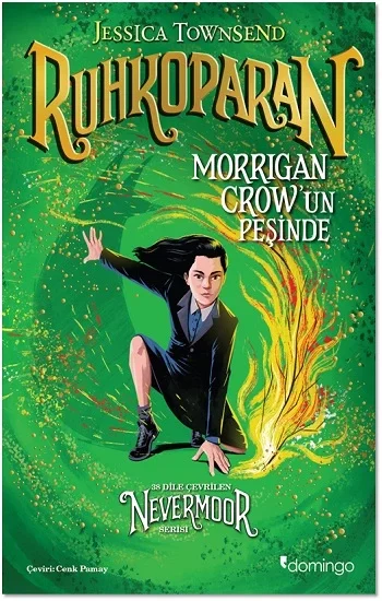 Ruhkoparan Morrigan Crowun Peşinde