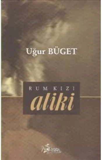 Rum Kızı Aliki
