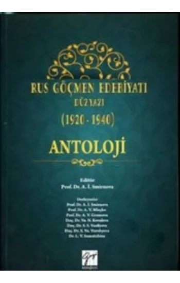 Rus Göçmen Edebiyatı Düzyazı (1920-1940) : Antoloji