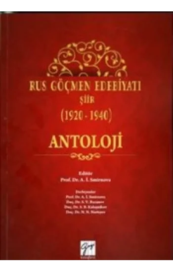 Rus Göçmen Edebiyatı Şiir (1920-1940) : Antoloji