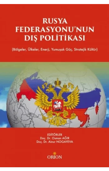 Rusya Fedarasyonunun Dış Politikası