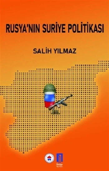 Rusyanın Suriye Politikası