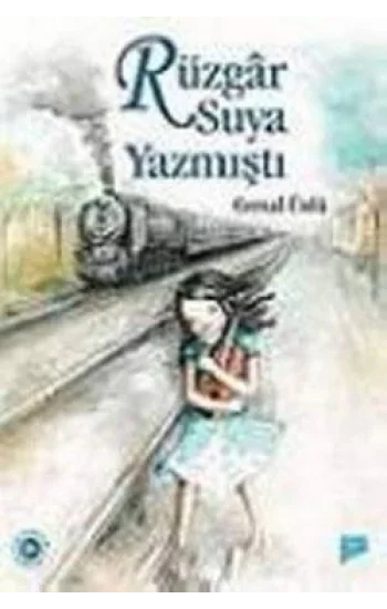 Rüzgar Suya Yazmıştı