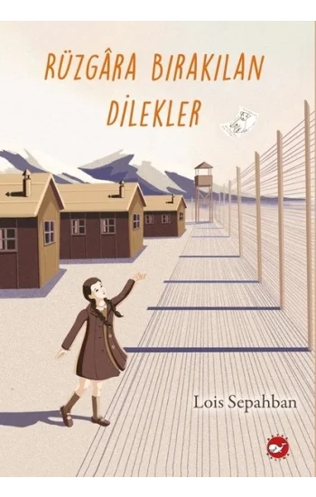 Rüzgara Bırakılan Dilekler