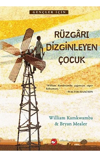 Rüzgarı Dizginleyen Çocuk