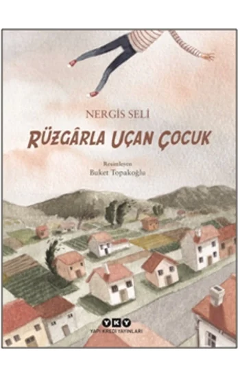 Rüzgarla Uçan Çocuk