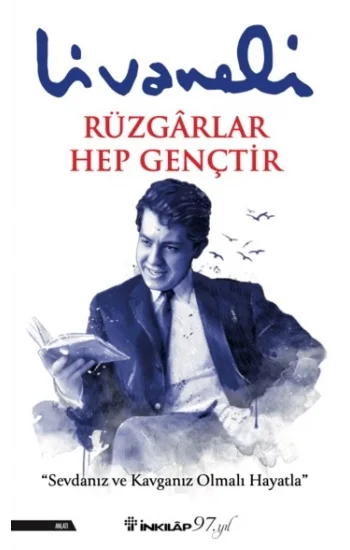 Rüzgarlar Hep Gençtir