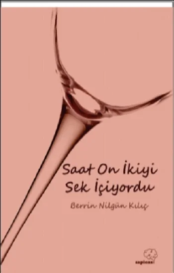 Saat On İkiyi Sek İçiyordu