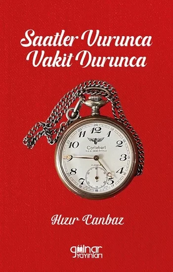 Saatler Vurunca Vakit Durunca