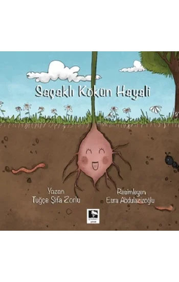Saçaklı Kökün Hayali