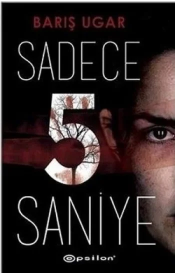 Sadece 5 Saniye