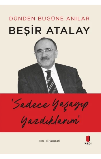 Sadece Yaşayıp Yazdıklarım