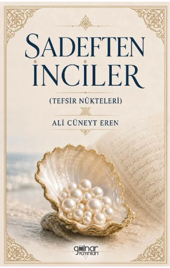 Sadeften İnciler (Tefsir Nükteleri)
