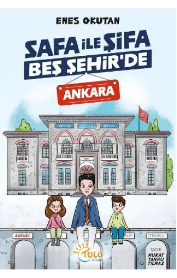 Safa İle Şifa Beş Şehir’de Ankara